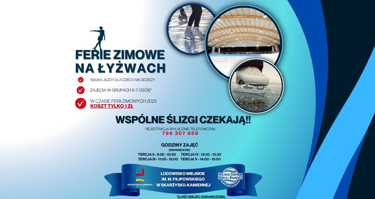 Zapisy ruszyły! - nauka jazdy na łyżwach dla dzieci i młodzieży - Ferie zimowe 2025